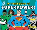 Cover: My First Book of Superpowers - Downtown Bookworks