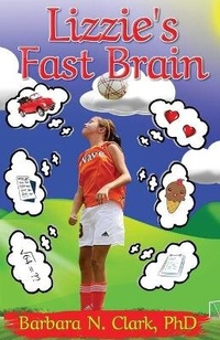 Enlarge image Cover: Lizzie's Fast Brain - Pen It! Publications, LLC