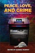 Cover: Peace, Love, and Crime - Untreed Reads Publishing