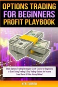 Cover: Options Trading Profit Playbook - Primo Peak Media LLC