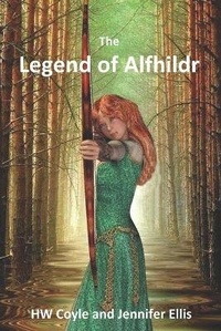 Enlarge image Cover: The Legend of Alfhildr - Stephanie Castle Publications