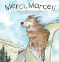 Cover: Merci, Marcel! - East York Press