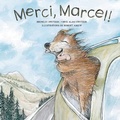 Cover: Merci, Marcel! - East York Press
