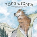 Cover: Taenan, Tontu! - East York Press