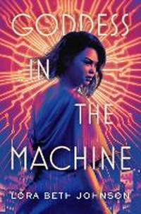 Enlarge image Cover: Goddess in the Machine - Razorbill