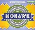 Cover: The Mohawk - Enslow Publishing