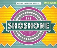 Enlarge image Cover: The Shoshone - Enslow Publishing