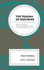 Cover: The Trauma of Doctrine - Lexington Books/Fortress Academic