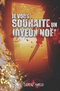 Cover: Je vous souhaite un joyeux Noel - Laurent Moreau
