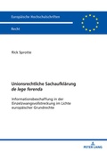 Abbildung von: Unionsrechtliche Sachaufklaerung de lege ferenda - Peter Lang Verlag