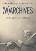 Cover: (W)ARCHIVES - Sternberg Press
