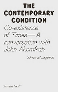 Enlarge image Cover: Co-existence of Times - Sternberg Press