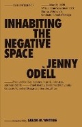 Cover: Inhabiting the Negative Space - Sternberg Press