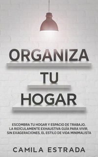 Abbildung von: Organiza tu hogar - Crecimiento de Autoayuda
