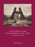 Cover: A Hundred Years of Modernity 1889-1989 - VP Vilniaus akademine leidyba