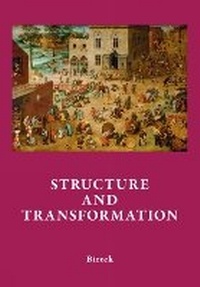Enlarge image Cover: Social Structure and the Genealogy of Change - VP Vilniaus akademine leidyba