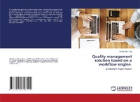 Abbildung von: Quality management solution based on a workflow engine. - LAP Lambert Academic Publishing