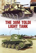 Cover: The 38m Toldi Light Tank - Kagero Oficyna Wydawnicza