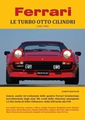 Cover: Ferrari LE TURBO OTTO CILINDRI (1982-1989) - Youcanprint