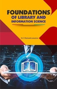 Enlarge image Cover: Foundations of Library and Information Science - Ess Ess Publication