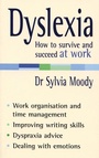 Cover: Dyslexia: How to survive and succeed at work - Vermilion