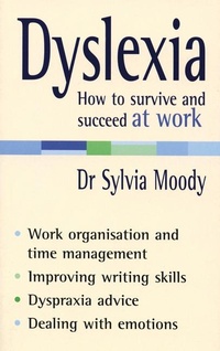 Enlarge image Cover: Dyslexia: How to survive and succeed at work - Vermilion