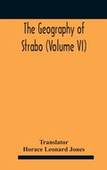 Cover: The Geography Of Strabo (Volume Vi) - ALPHA EDITION
