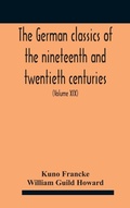 Cover: The German Classics Of The Nineteenth And Twentieth Centuries - ALPHA EDITION
