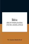 Cover: Babrius; Edited With Introductory Dissertations, Critical Notes, Commentary, And Lexicon - ALPHA EDITION