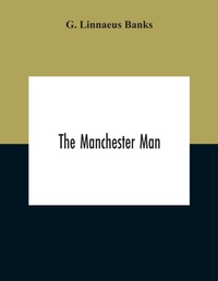 Enlarge image Cover: The Manchester Man - ALPHA EDITION