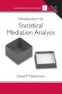 Cover: Introduction to Statistical Mediation Analysis - Routledge