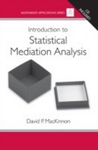 Enlarge image Cover: Introduction to Statistical Mediation Analysis - Routledge