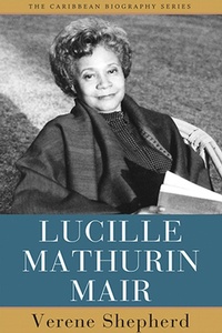 Enlarge image Cover: Lucille Mathurin Mair - University of the West Indies Press