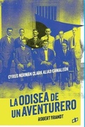 Cover: La odisea de un aventurero - Editorial Dahbar / Cyngular Asesoria 357, Ca,