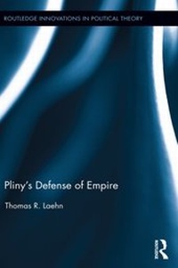 Abbildung von: Pliny's Defense of Empire - Routledge