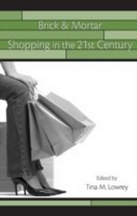 Bild vergrößern Bild: Brick & Mortar Shopping in the 21st Century - Psychology Press Ltd