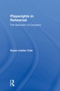 Abbildung von: Playwrights in Rehearsal - Routledge