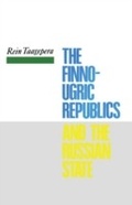 Cover: The Finno-Ugric Republics and the Russian State - Routledge