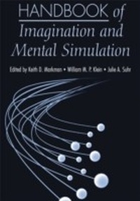 Abbildung von: Handbook of Imagination and Mental Simulation - Psychology Press Ltd