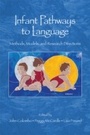 Cover: Infant Pathways to Language - Psychology Press Ltd