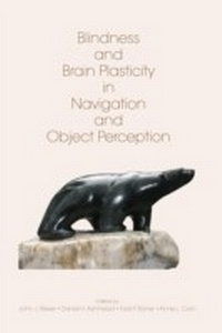 Abbildung von: Blindness and Brain Plasticity in Navigation and Object Perception - Psychology Press Ltd