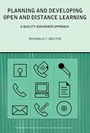 Cover: Planning and Developing Open and Distance Learning - Routledge