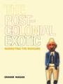 Cover: The Postcolonial Exotic - Routledge