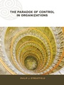 Cover: The Paradox of Control in Organizations - Routledge