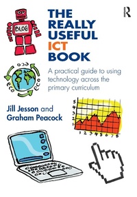 Enlarge image Cover: The Really Useful ICT Book - Routledge
