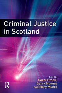 Abbildung von: Criminal Justice in Scotland - Willan Publishing