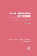 Cover: Jane Austen's Heroines (RLE Jane Austen) - Routledge