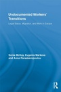 Cover: Undocumented Workers' Transitions - Routledge