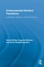 Cover: Undocumented Workers' Transitions - Routledge