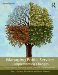 Enlarge image Cover: Managing Public Services - Implementing Changes - Routledge